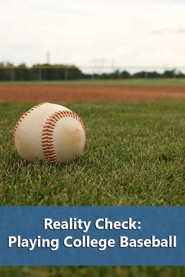 Reality Check Part 2: What to do to Play College Baseball