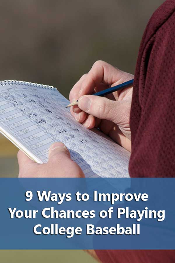 9 Simple Ways to Improve Your Chances of Playing College Baseball-Part 2