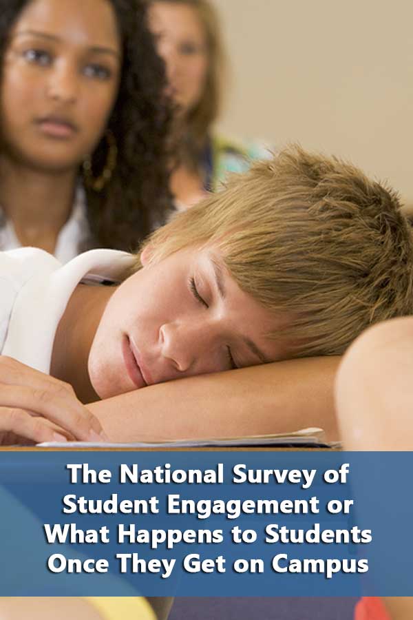 What Happens to Students Once They Get on Campus-The National Survey of Student Engagement