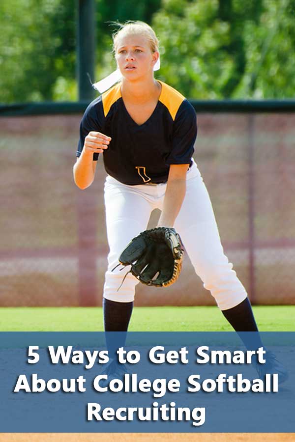 5 Ways to Get Smart About College Softball Recruiting