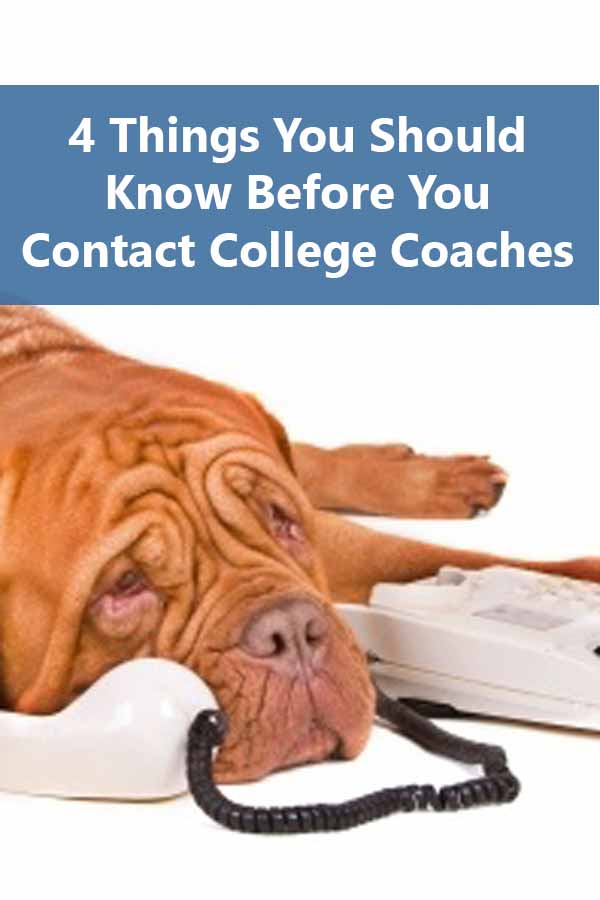 4 Things You Should Know Before You Contact College Coaches