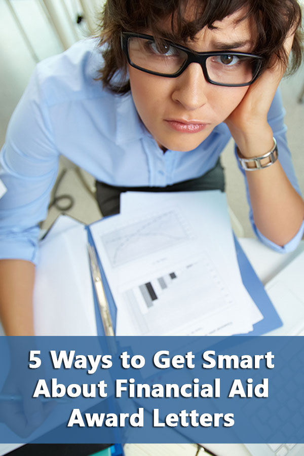 5 Ways to Get Smart About Financial Aid Award Letters