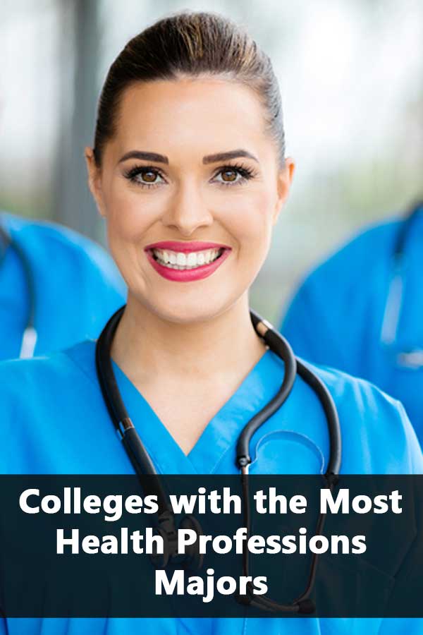 50-50 Highlights: Colleges with the Most Health Professions Majors