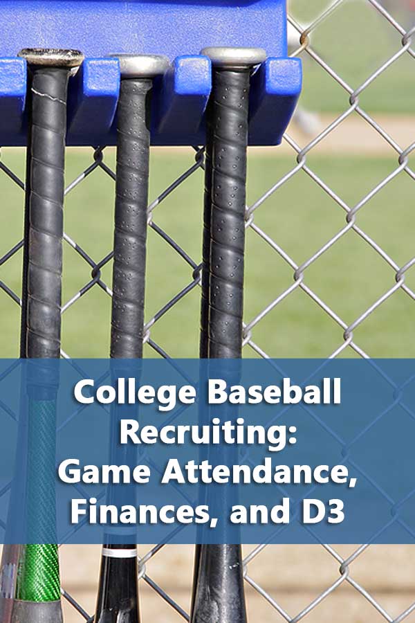College Baseball Recruiting: Game Attendance, Finances, and D3