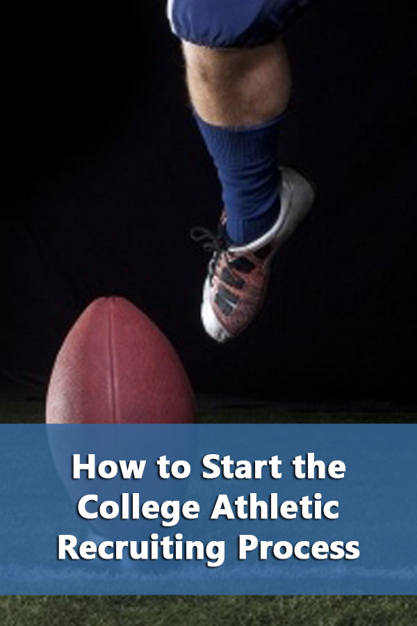 How to Start the College Athletic Recruiting Process
