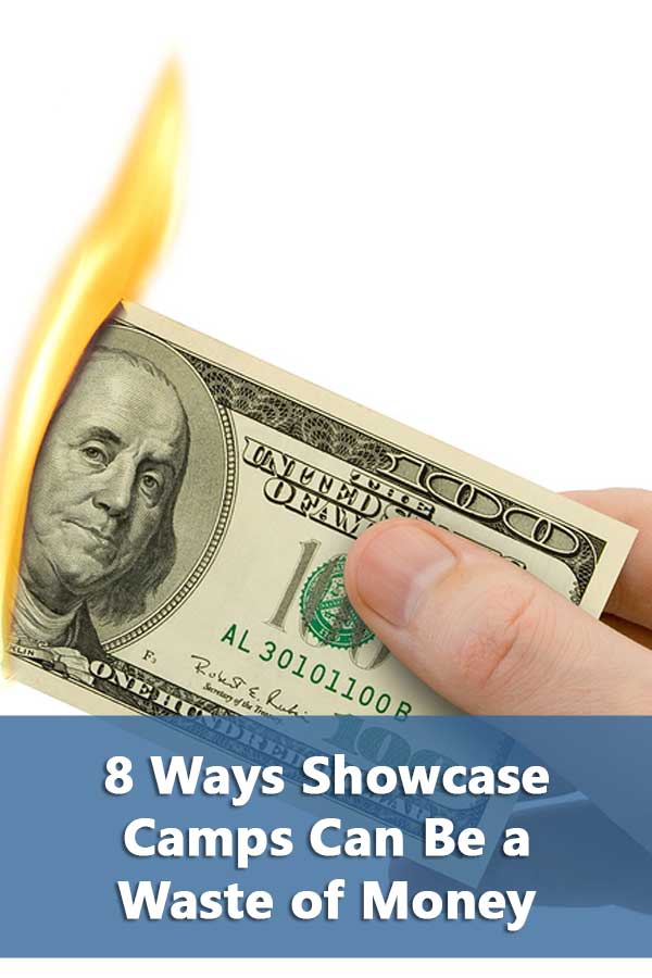 8 Ways Showcase Camps Can Be a Waste of Money