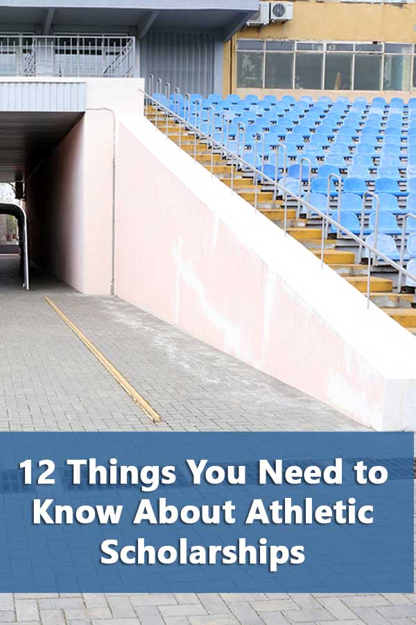 Athletic Scholarships: 12 Things You Need to Know
