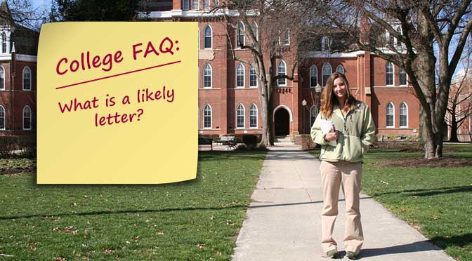A woman stands on a campus pathway holding books. A large sticky note says, "College FAQ: What is a likely letter Harvard?" in red text.