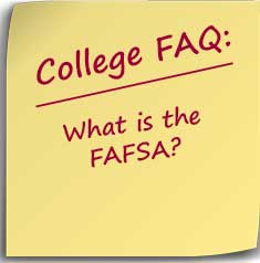 Note with reminder to ask what is the FAFSA?