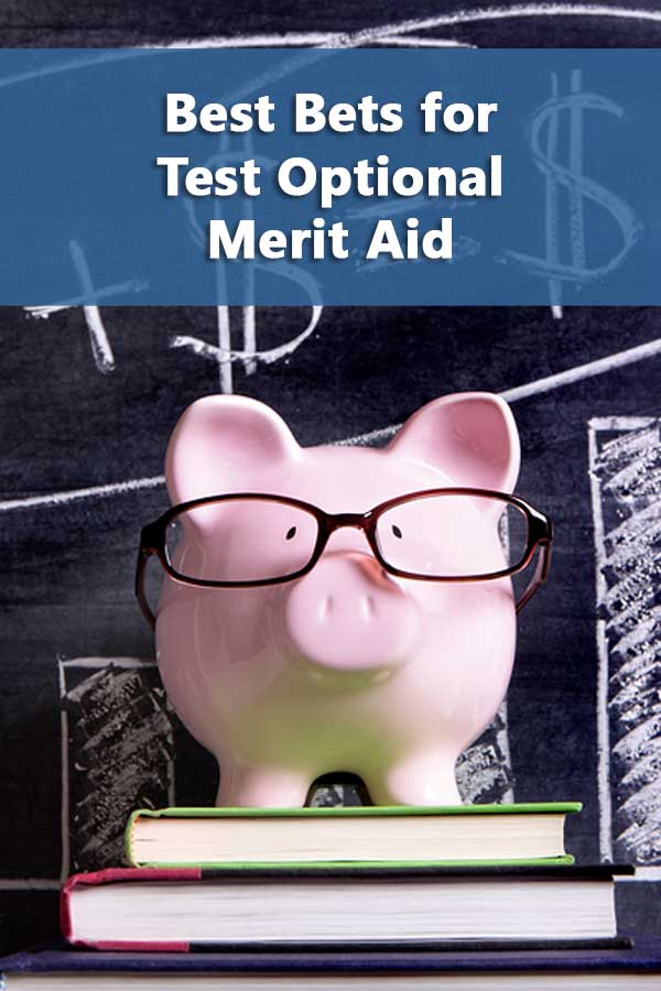 36 Best Bets for Test Optional Merit Aid