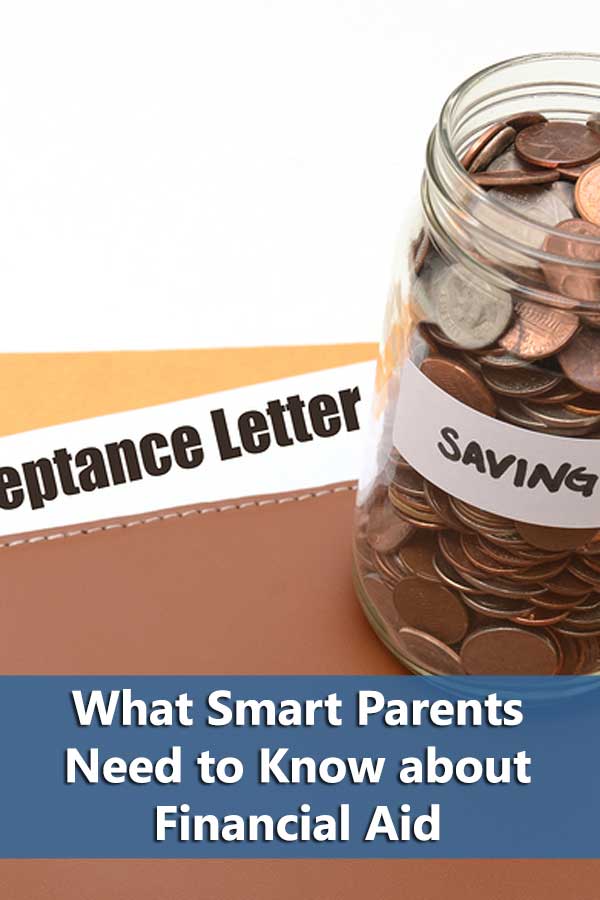 What Smart Parents Need to Know about Financial Aid