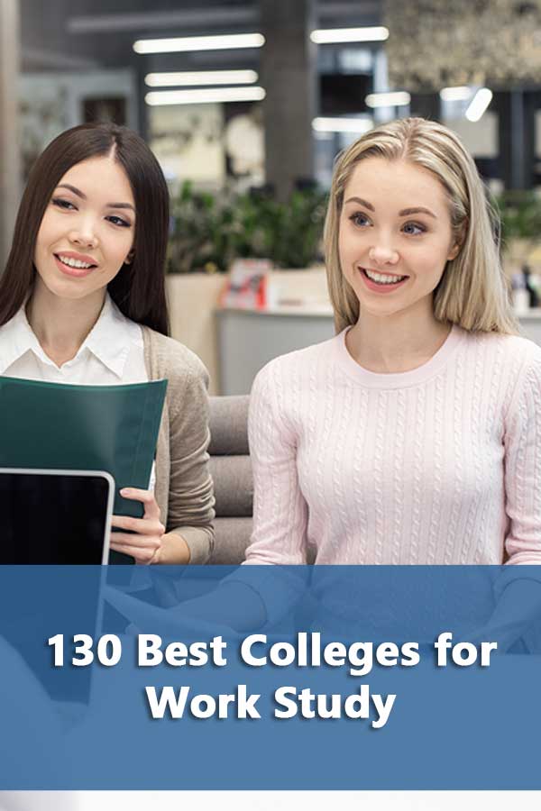 130 Best Colleges for Work-Study