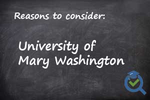 Chalkboard with writing reasons to consider University Mary Washington