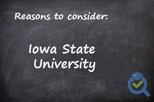 Reasons to consider Iowa State University written on a chalk board