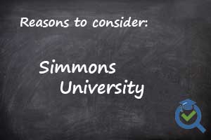Reasons to consider Simmons University written on a chalk board